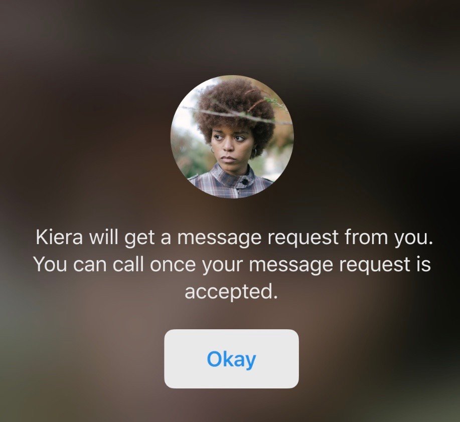 Screenshot of a sample call request notification: 'Kiera will get a message request from you. You can call once your message request is accepted.'